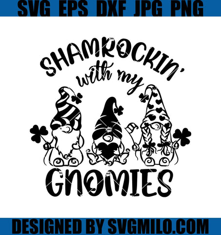    Shamrocking-With-My-Gnomies-SVG_-St-Patricks-SVG