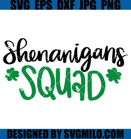 Shenanigans-Squad-SVG_-St.-Patrick_s-Day-SVG_-St-Patrick_s-Day-Quotes-SVG
