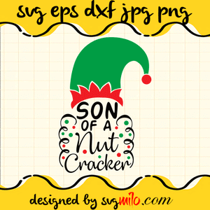 Son Of A Nut Cracker SVG, Christmas SVG