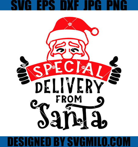 Special-Delivery-From-Santa-Svg_-Santa-Claus Svg_-Christmas-Svg