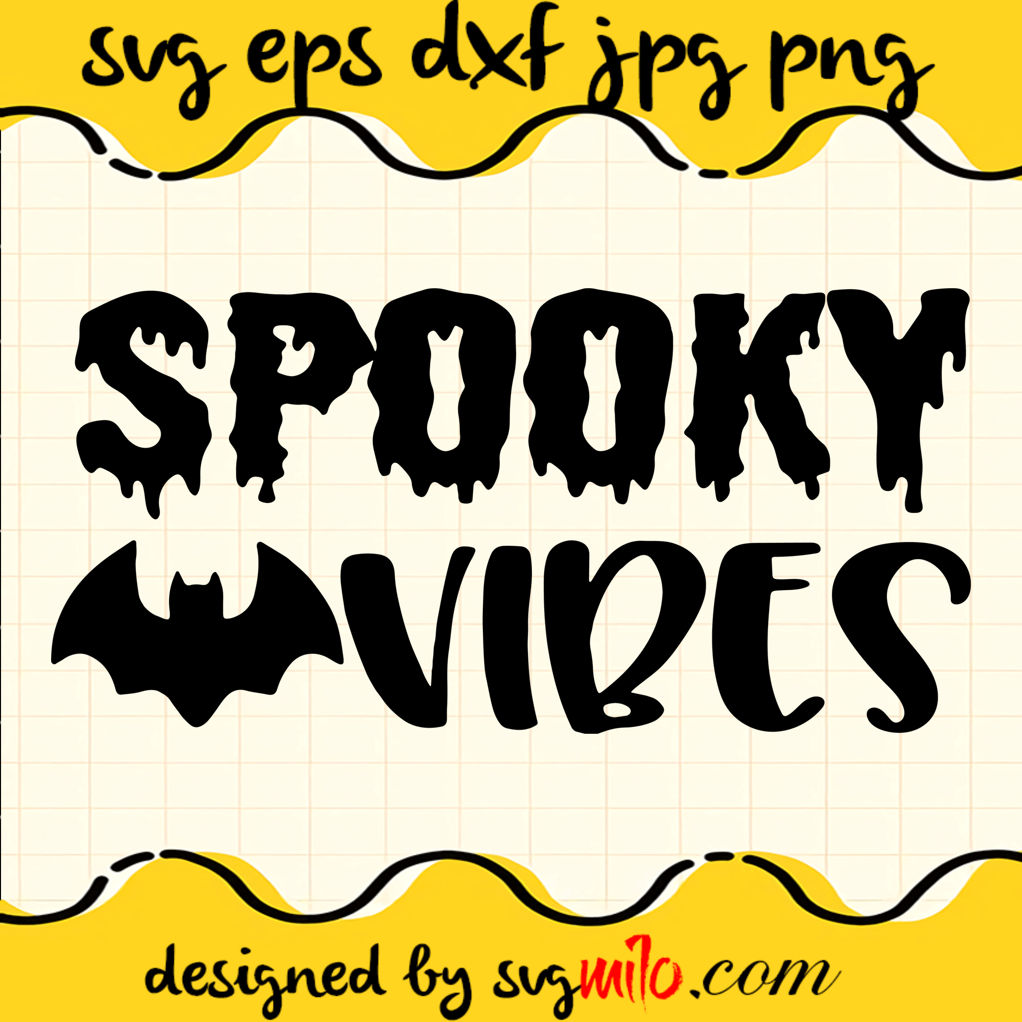 Spooky Vibes SVG