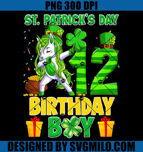 St Patrick's Day 12th Birthday Unicorn Dabbing PNG, Patrick Birthday PNG