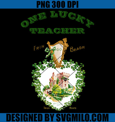 St Patricks Day Blarney Castle Irish Lucky Teacher PNG, One Lucky Teacher PNG