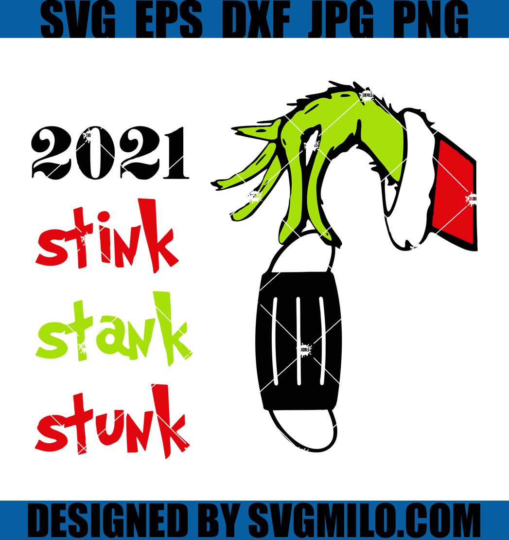 Stink-Stank-Stunk-Svg_-Christmas-2021-Svg_-Grinch-Hand-Svg