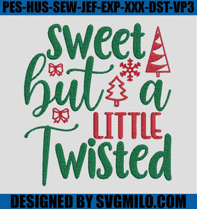 Sweet-But-A-Little-Twisted-Embroidery-Design_-Christmas-Embroidery