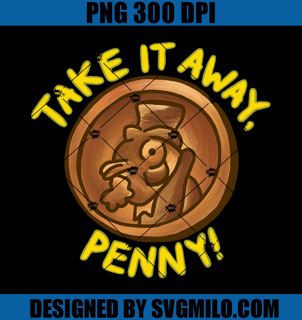 Take It Away, Penny! PNG- Chicken PNG