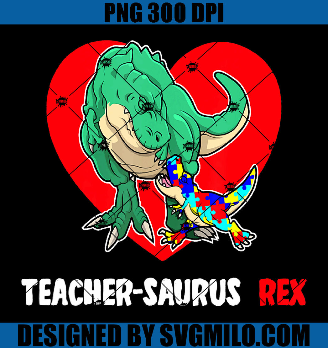 Teache- rsaurus Rex PNG, Autism Awareness Day PNG