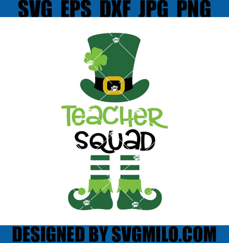 Teacher-Squad-Svg_-Elf-Svg_-Patrick-Svg_-St-Patrick-Svg