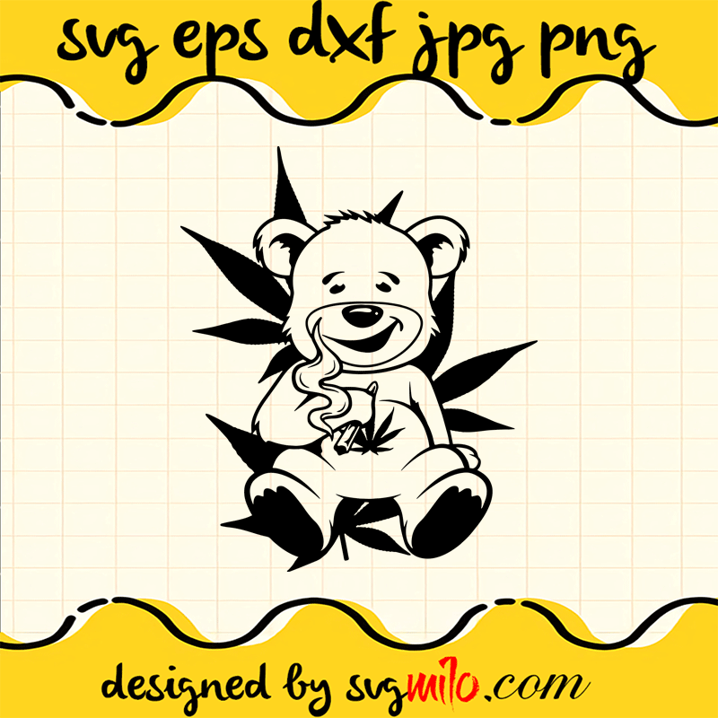 Teddy-Bear-Smoking-Marijuana-Svg_-Stoned-Bear-Svg_-Smoking-Weed ...