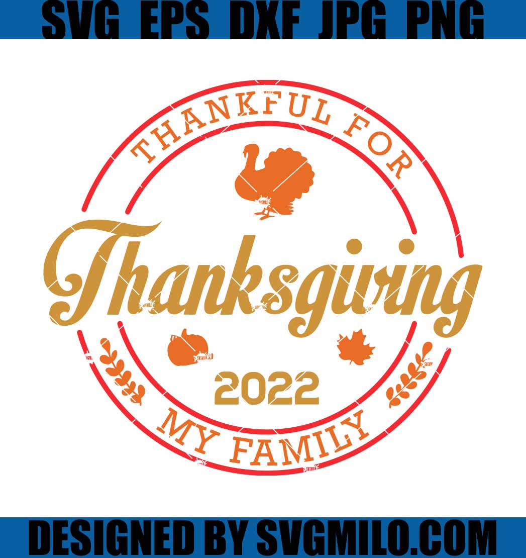 Thankful-For-My-Family-SVG_-Thanksgiving-SVG_-Turkey-SVG