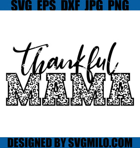 Thankful-Mama-Svg_-Mom-Svg_-Family-Svg