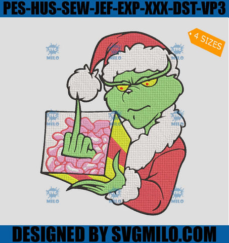 The Grinch Fuck Christmas Embroidery Design, Grinch Xmas Embroidery Design