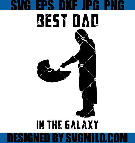 The-Mandalorian-Best-Dad-In-The-Galaxy-Svg_-The-Mandalorian-Baby-Yoda-Svg
