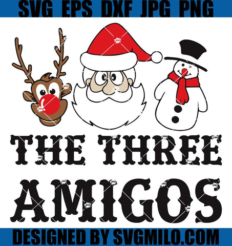 The-Three-Amigos-Svg_-Xmas-Svg_-Santa-Svg
