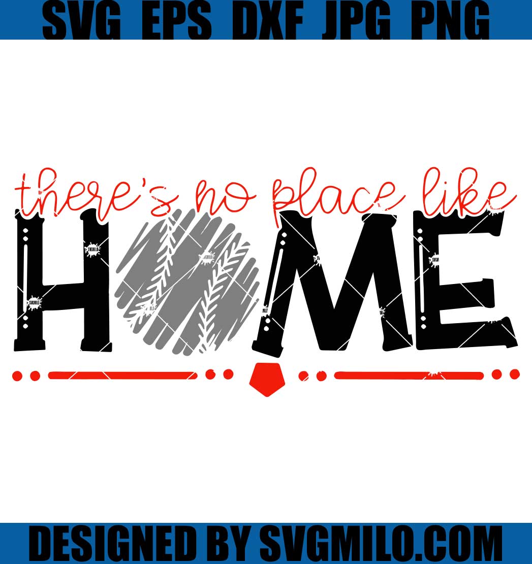 There_s-No-Place-Like-Home-SVG_-Baseball-SVG