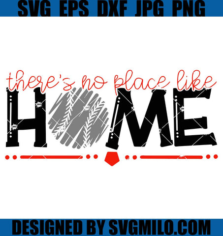 There_s-No-Place-Like-Home-SVG_-Baseball-SVG