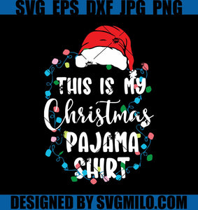 This-Is-My-Christmas-Pajama-SVG_-Xmas-Party-Tee-SVG_-Family-Christmas-Tees-SVG