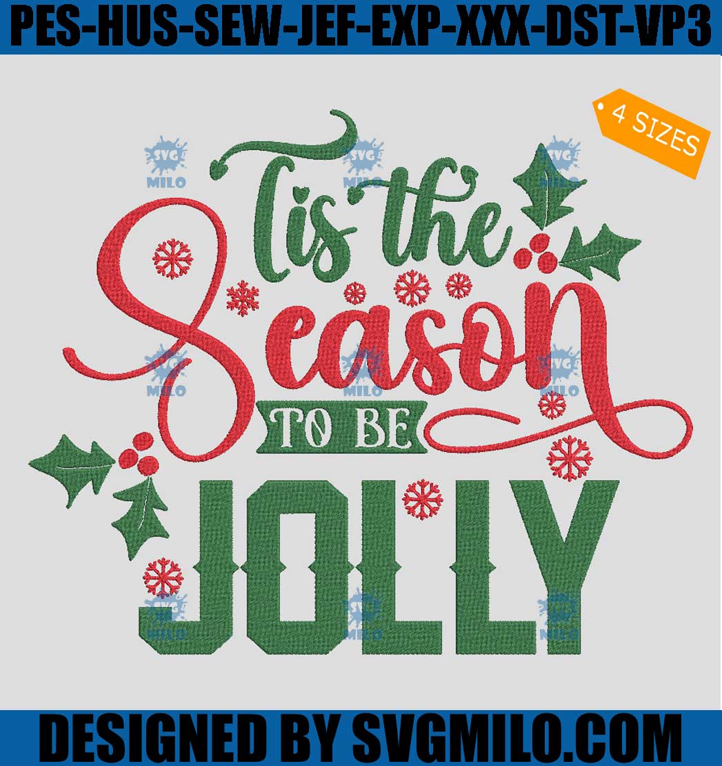 Tis-The-Season-To-Be-Jolly-Embroidery-Design_-Jolly-Christmas-Embroidery-Design