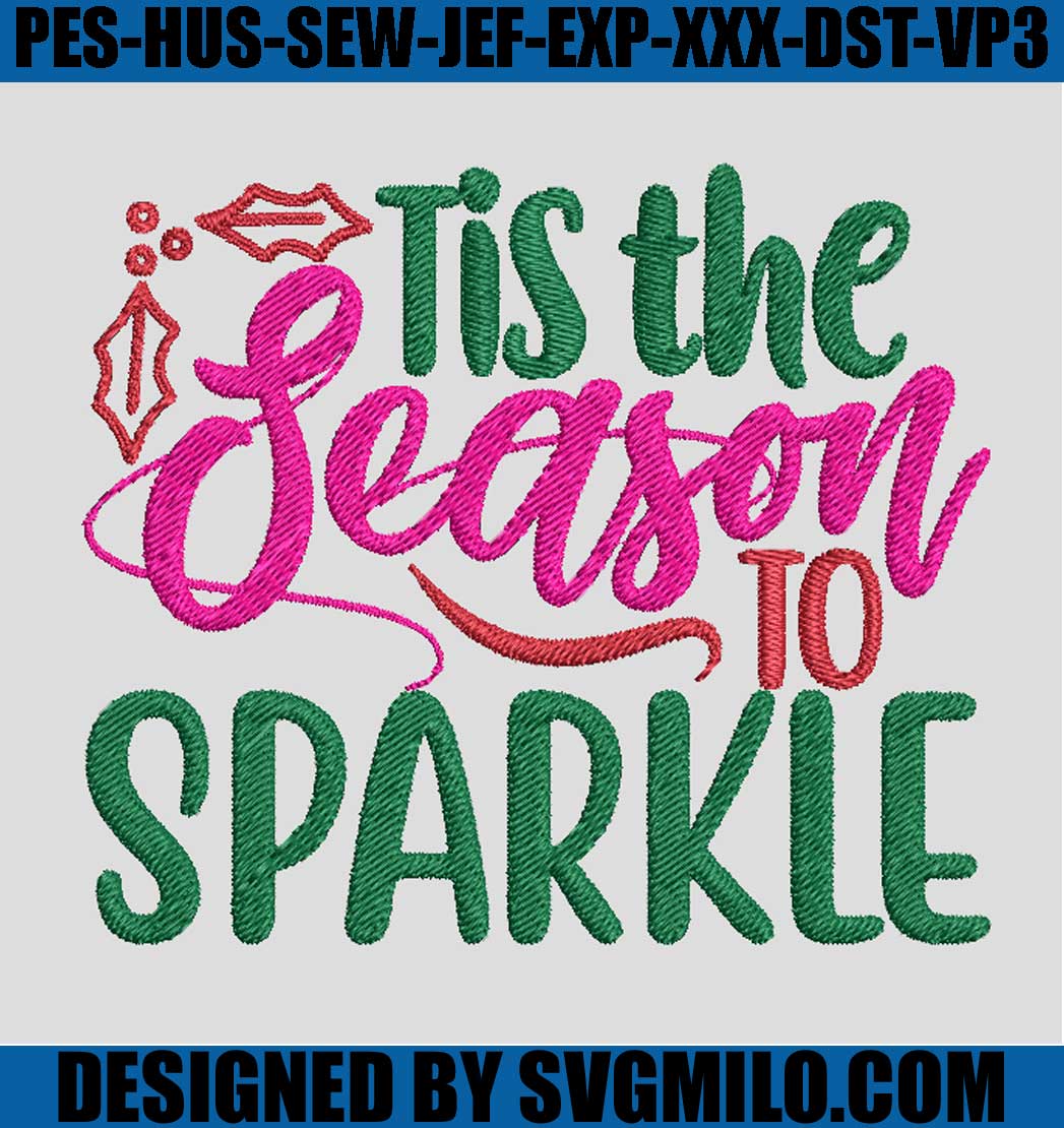 Tis-The-Season-To-Sparkle-Embroidery-Design