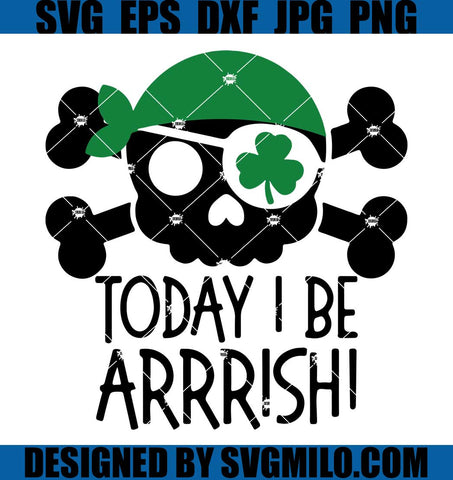 Today-I-Be-Arrrish-Pirate-Skull-Svg_-St-Patricks-Day-Svg