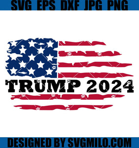 Trump-2024-Distressed-American-Flag-SVG_-Trump-2024-SVG