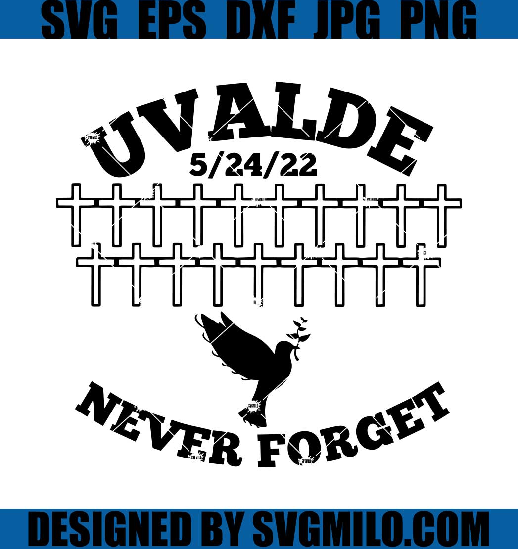 Ucalde-5.24.22-SVG_-Never-Forget-SVG
