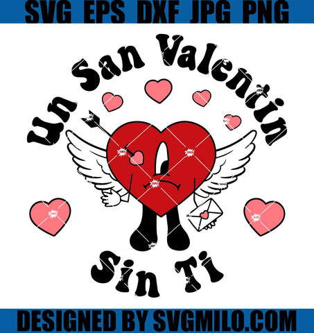 Un-San-Valentine-Sin-Ti-SVG_-Happy-Valentine_s-Day-SVG_-Sad-Heart-Tattoo-SVG