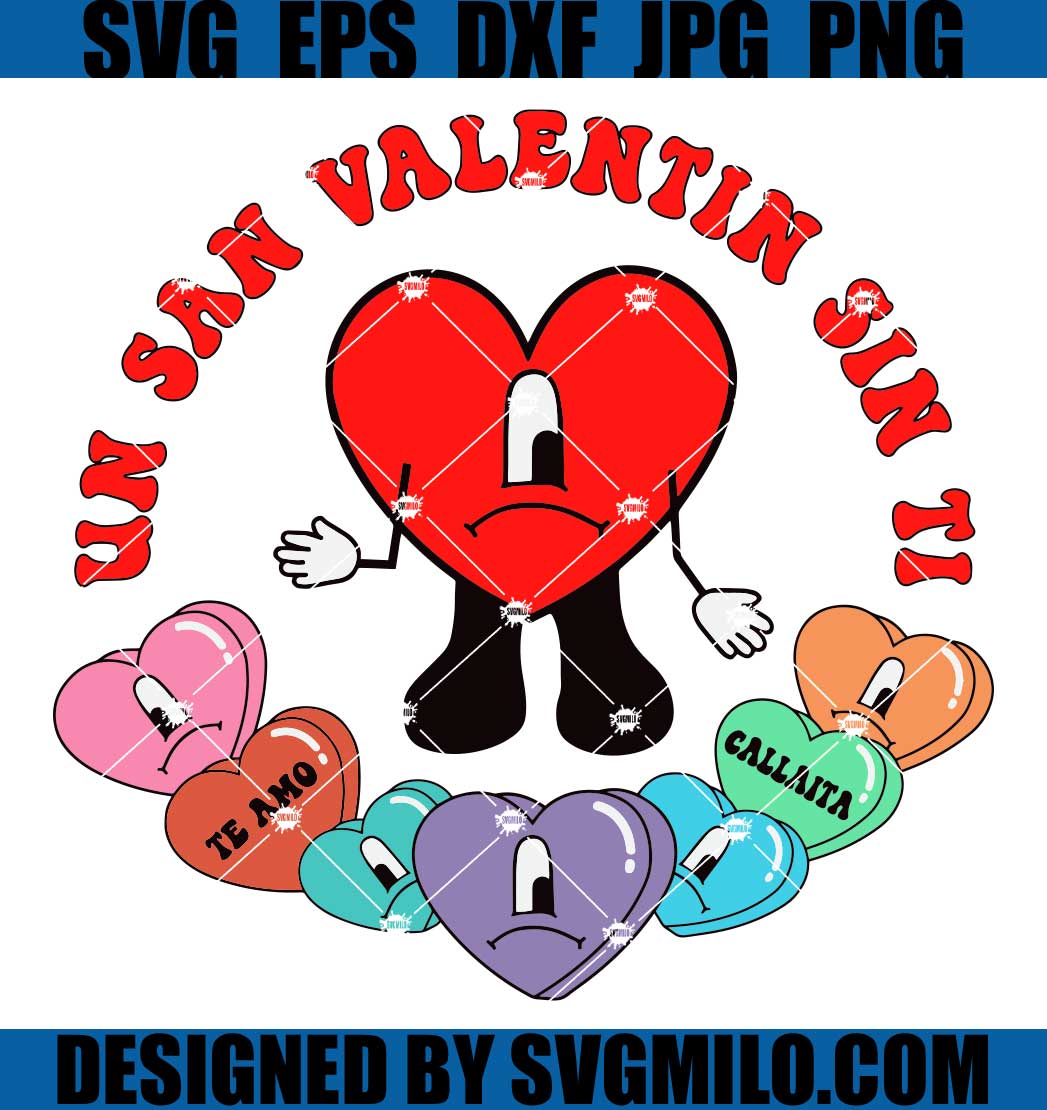 Un-San-Valentine-Sin-Ti-SVG_-Te-Amo-SVG_-Callaita-SVG