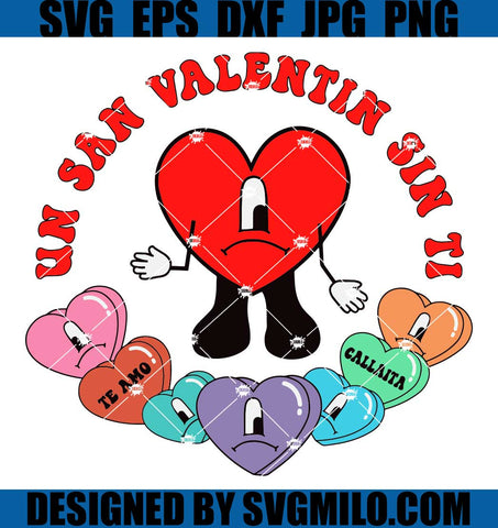Un-San-Valentine-Sin-Ti-SVG_-Te-Amo-SVG_-Callaita-SVG