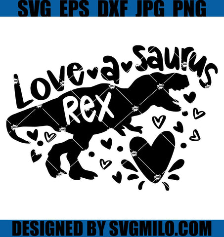 Valentine-Dinosaur-SVG_-Love-a-Saurus-Rex-SVG_-Valentine_s-Day-SVG