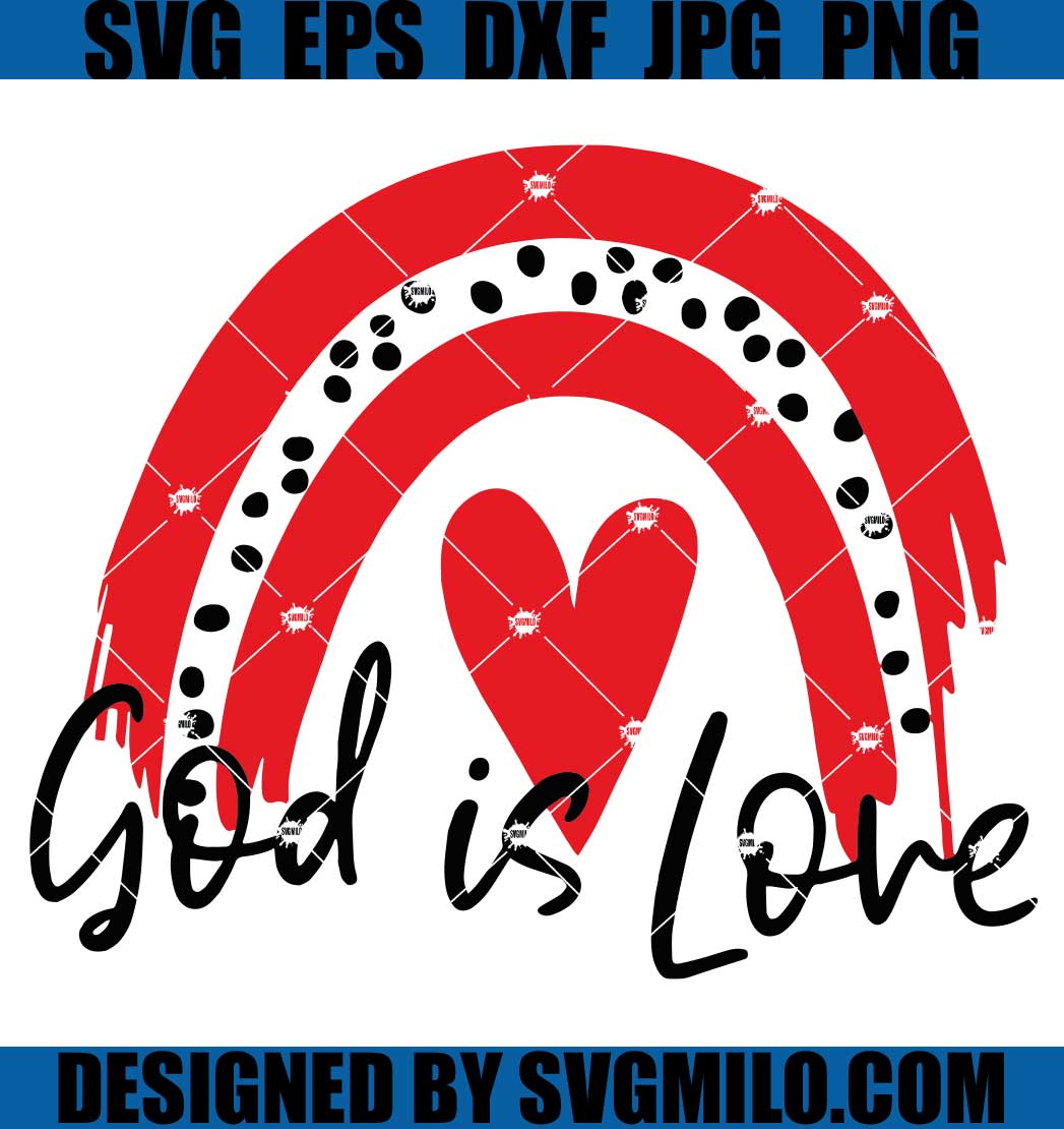 Valentine-SVG_-God-is-Love-SVG_-Valentine-Day-SVG