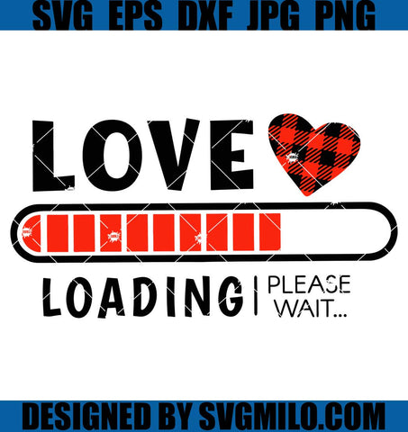 Valentine_s-Day-Svg_-Love-Loading-I-Please-Wait-Svg