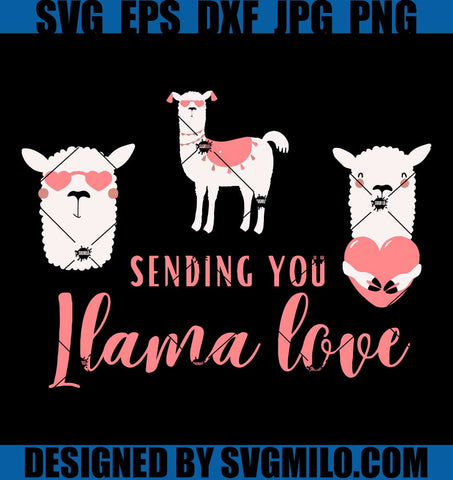 Valentines-Day-Llama-Love-SVG_-Llama-Valentine-SVG_-Sending-You-Llama-Love-SVG