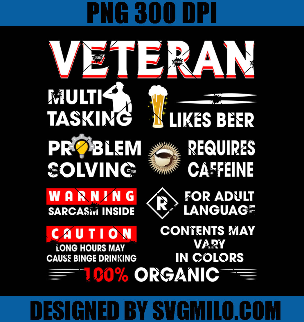 Veteran 100% Organic PNG, Warning Sarcasm Inside PNG