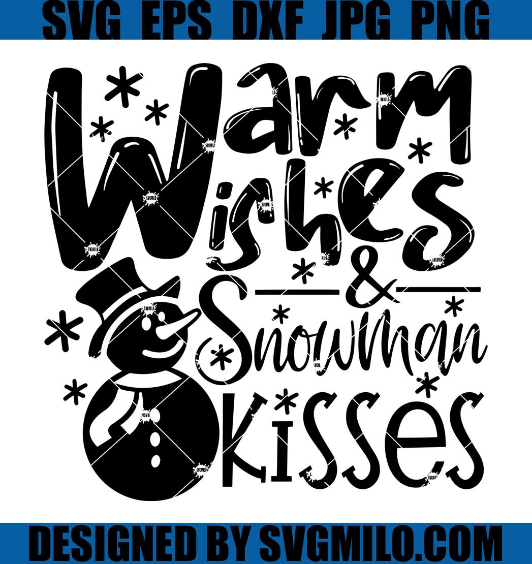 Warm-Is-Hes-And-Snowman-Kisses-Svg_-Snowman-Svg_-Xmas-Svg