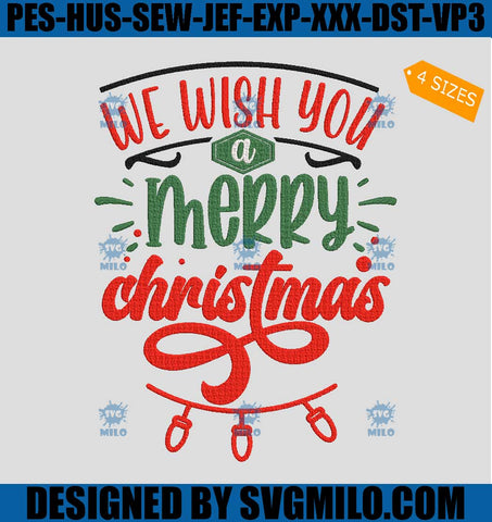 We Wish You A Merry Christmas Embroidery Design, Christmas Embroidery Design