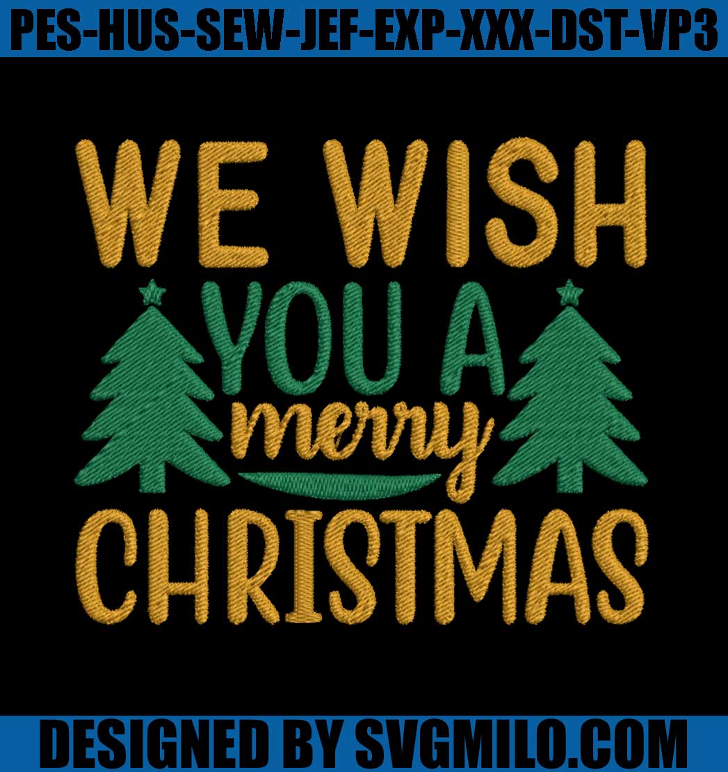 We-Wish-You-A-Merry-Christmas-Embroidery-Design