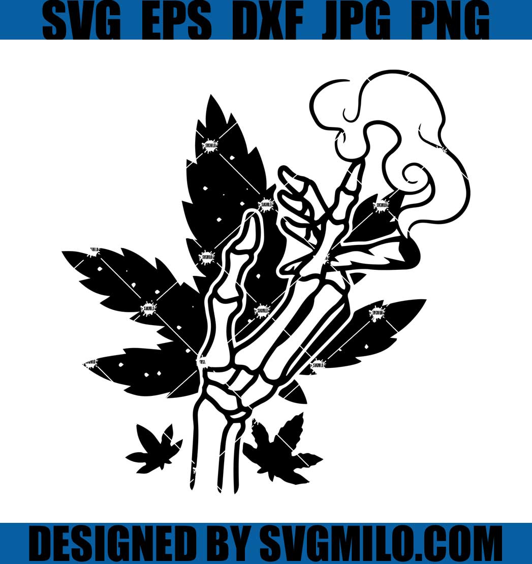 Weed-Svg-Svg_-Skeleton-Hand-Holding-Joint-Svg_-Smoking-Cannabis-Svg