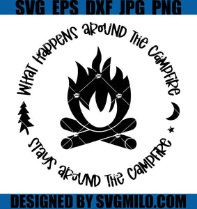 What-Happens-Around-The-Campfire-SVG_-Camping-SVG