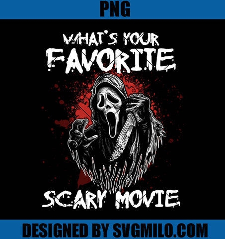What's Is Your Favorite Scary Movie Halloween PNG, Halloween PNG