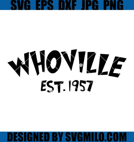 Whoville-Est-1957-Svg_-whoville-University-Svg_-The-Grinch-Svg