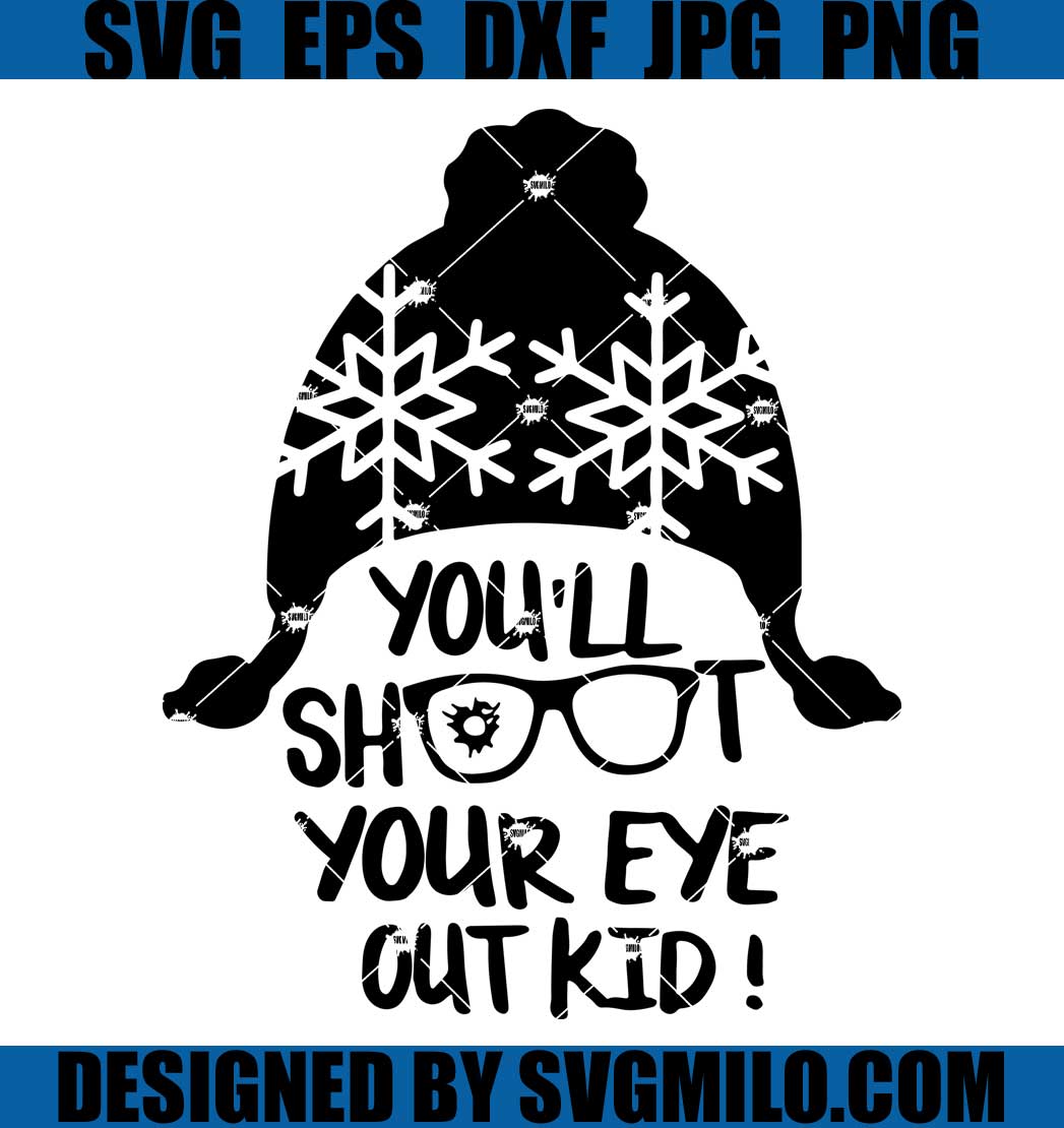Youll-Shoot-Your-Eye-Out-Kid-Svg_-Christmas-Svg_-Xmas-Svg