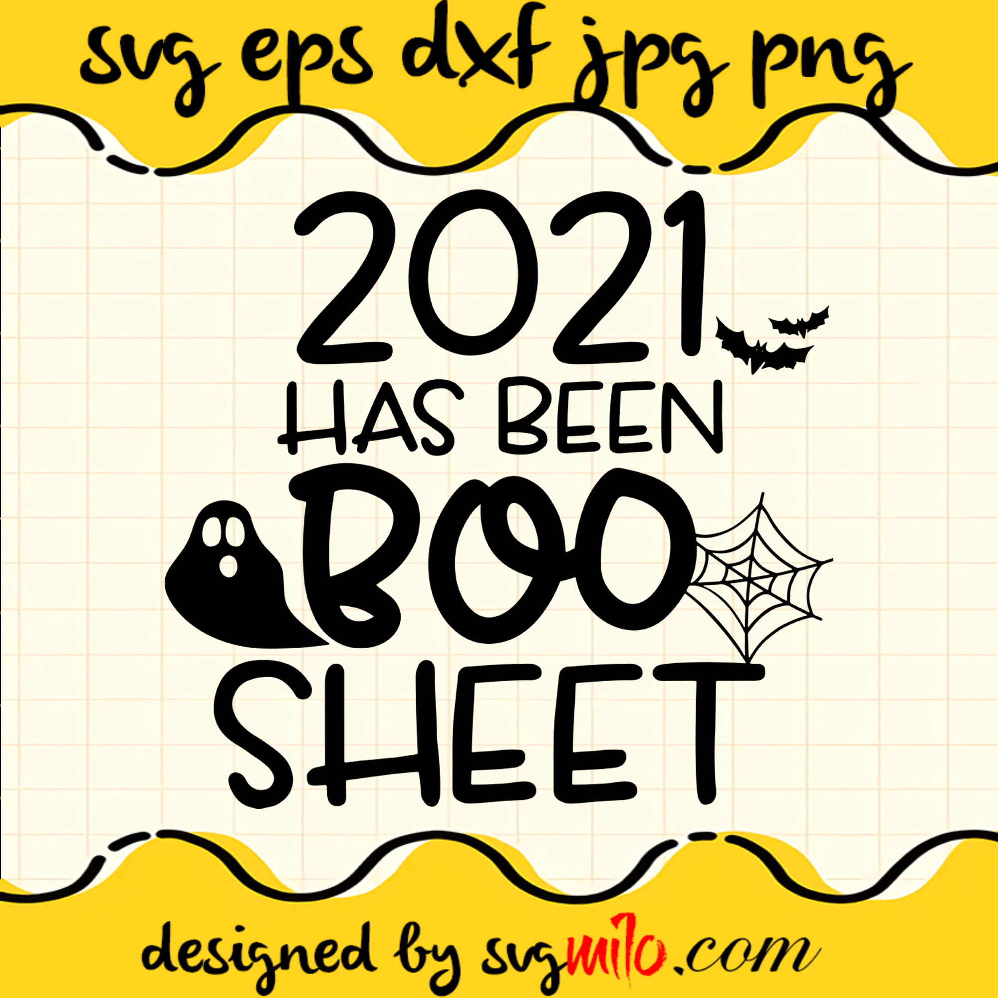 2021 Has Been Boo SVG Cut Files For Cricut Silhouette,Premium Quality SVG - SVGMILO