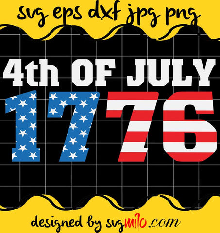 4th Of July 1776 Freedom File SVG PNG EPS DXF – Cricut cut file, Silhouette cutting file,Premium quality SVG - SVGMILO