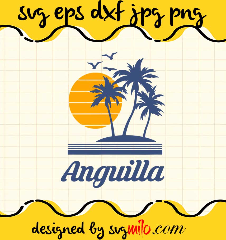 Anguilla Country Beach Island Tourist cut file for cricut silhouette machine make craft handmade - SVGMILO