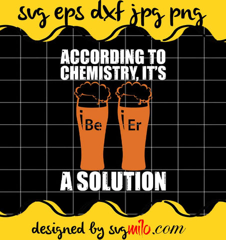 Beer Lover Chemistry File SVG PNG EPS DXF – Cricut cut file, Silhouette cutting file,Premium quality SVG - SVGMILO