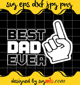 Best Dad Ever cut file for cricut silhouette machine make craft handmade - SVGMILO