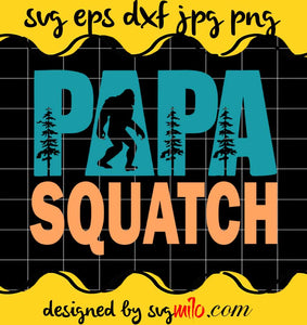 Bigfoot Papa Sasquatch Yeti Adventure cut file for cricut silhouette machine make craft handmade - SVGMILO