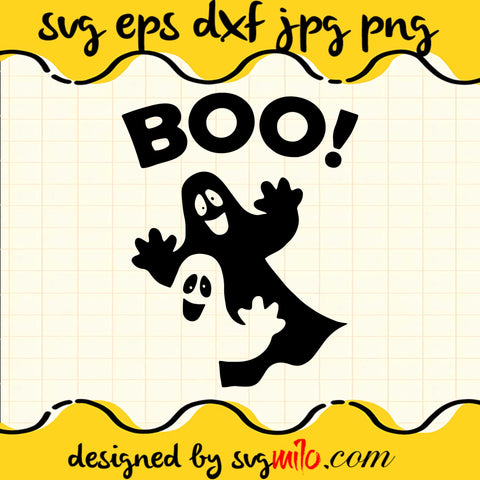 Boo SVG, Boo Ghost SVG PNG DXF EPS Cut Files For Cricut Silhouette,Premium quality SVG - SVGMILO