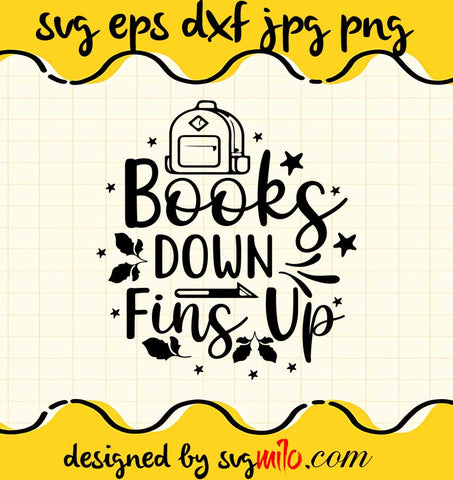 Books Down Fins Up File SVG Cricut cut file, Silhouette cutting file,Premium quality SVG - SVGMILO